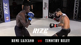 Remi Lazcano vs Timothy Riley