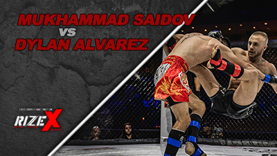 Dylan Alvarez vs Mukhammad Saidov